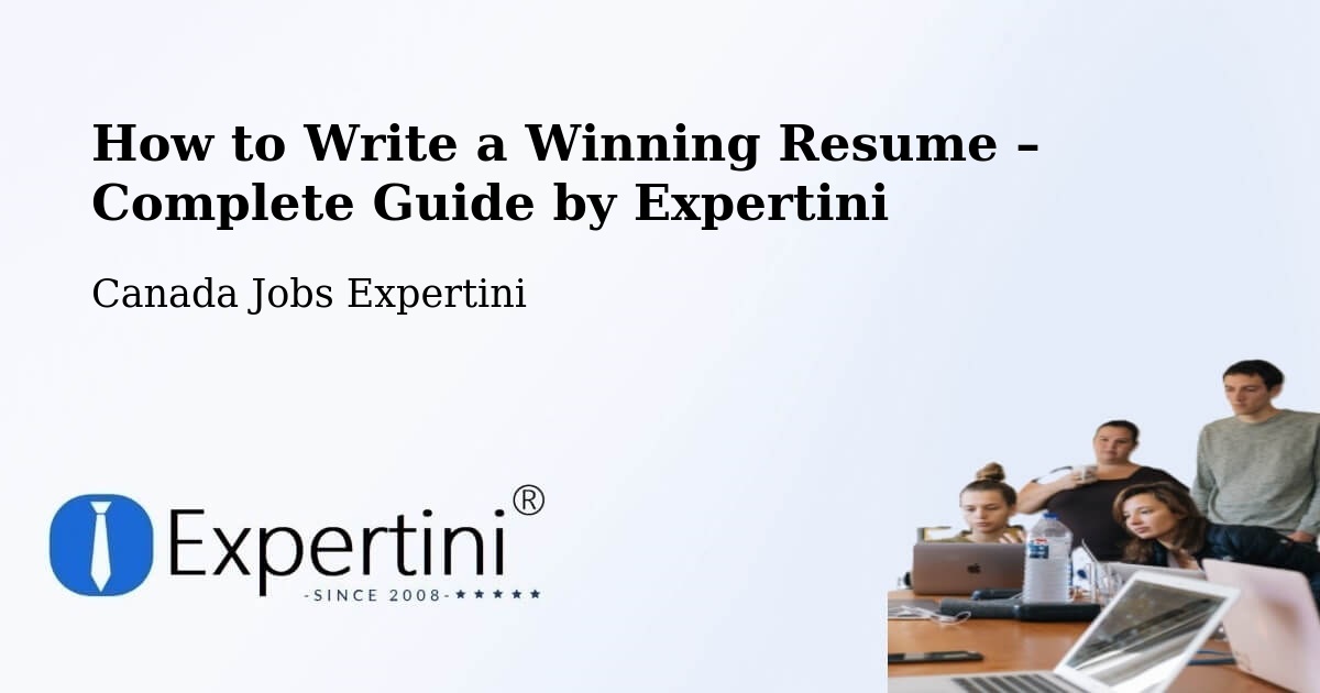 Resume Writing Guide for Job Seekers – Candiac - Candiac, Canada Jobs Expertini